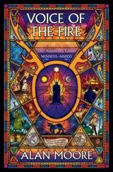 Voice of the Fire -25th Anniversary Edition - Moore, Alan