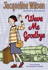 Wave Me Goodbye - Jacqueline Wilson