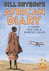 Bill Bryson's African Diary - Bryson, Bill (editor)