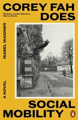 Corey Fah Does Social Mobility - Waidner, Isabel