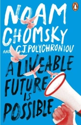 A Livable Future is Possible - Chomsky, Noam, Barsamian, David