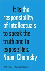 The Responsibility of Intellectuals - Chomsky, Noam, Barsamian, David