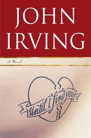 Until I Find You - Irving, John