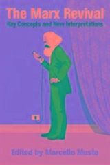 The Marx Revival - Marcello Musto