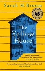 The Yellow House - Broom, Sarah M