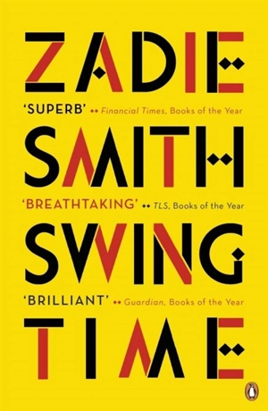 Swing Time - Zadie Smith