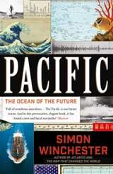 Pacific : The Ocean of the Future - Simon Winchester