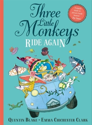 Three Little Monkeys Ride Again - Blake, Quentin (Ill)