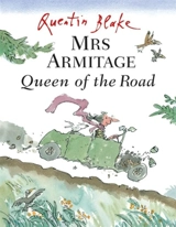 Mrs Armitage Queen of the Road - Blake, Quentin (Ill)