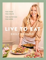 Live to Eat - English, Emily