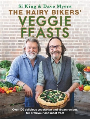 The Hairy Bikers' Veggie Feasts - Hairy Bikers