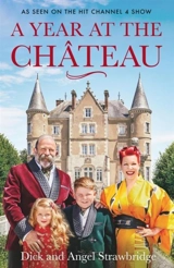 A Year at the Chateau - Dick Strawbridge