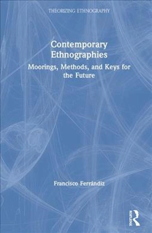 Contemporary Ethnographies - Ferrandiz, Francisco