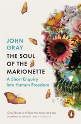 The Soul of the Marionette - Gray, John