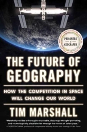 Future of Geography - Marshall, Tim