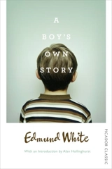 A Boy's Own Story - Edmund White