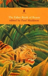 Faber Book of Beasts - Muldoon, Paul