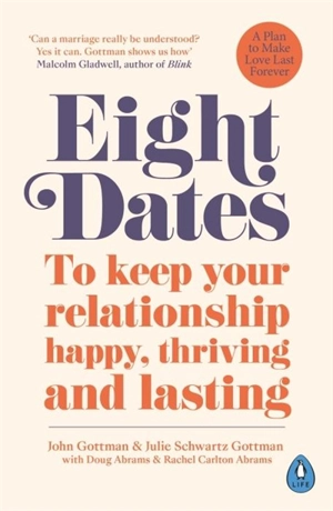 Eight Dates - Gottman, John