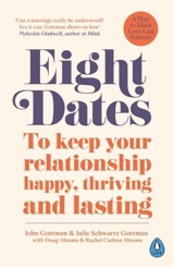 Eight Dates - Gottman, John