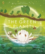 The Green Planet - Stewart-Sharpe, Leisa