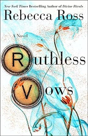 Ruthless Vows Vol. 2 - Ross, Rebecca