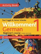 Willkommen ! : 1 German Beginner's course - Heiner Schenke