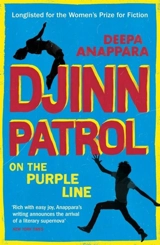 Djinn Patrol on the Purple Line - Deepa Anappara