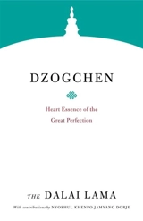 Dzogchen : Heart Essence of the Great Perfection - Lama, Dalai