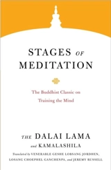 Stages of Meditation : The Buddhist Classic on Training the Mind - Lama, Dalai