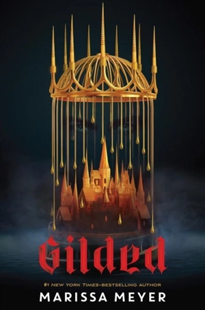 Gilded - Marissa Meyer