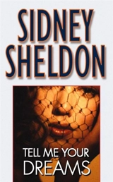 Tell Me Your Dreams - Sidney Sheldon