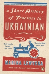 Short History of Tractors in Ukrainian - Marina Lewycka