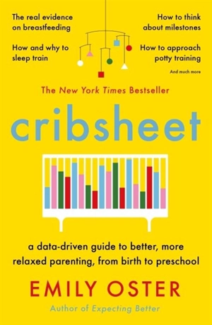 Cribsheet - Emily Oster