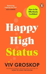 Happy High Status - Groskop, Viv