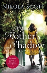My Mother's Shadow - Nikola Scott