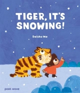 Tiger, It's Snowing ! - Daishu Ma