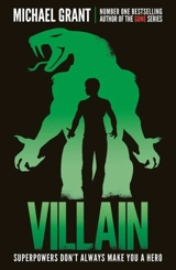 Villain : The Monster Series Vol. 2 - Grant, Michael