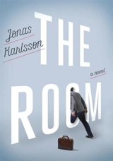 The Room : A Novel - Jonas Karlsson