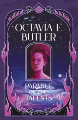 Parable of the Talents - Butler, Octavia E.