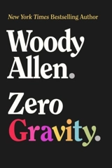 Zero Gravity HA - Woody Allen
