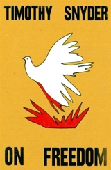 On Freedom - Snyder, Timothy