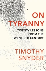 On Tyranny - Snyder, Timothy