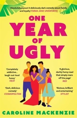 One Year of Ugly - Caroline Mackenzie