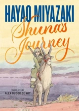 Shuna's Journey - Miyazaki, Hayao,  Hewitt, Cindy Davis,  Hewitt, Dona