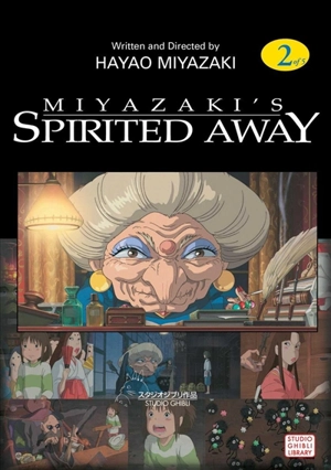 Spirited Away v.02 : Film Comic Vol. 2 - Miyazaki, Hayao,  Hewitt, Cindy Davis,  Hewitt, Dona