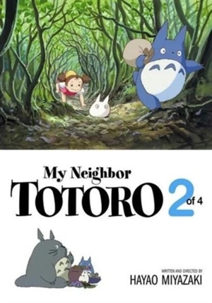 My Neighbor Totoro v.02 : Film Comic Vol. 2 - Miyazaki, Hayao,  Hewitt, Cindy Davis,  Hewitt, Dona