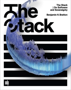 The Stack - Benjamin H. Bratton