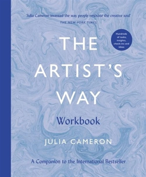 The Artist's Way Workbook - Cameron, Julia