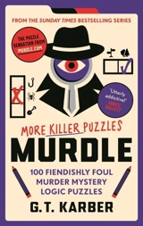 Murdle : More Killer Puzzles Vol. 2 - Karber, G T