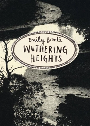 Wuthering Heights - Bronte, Emily
